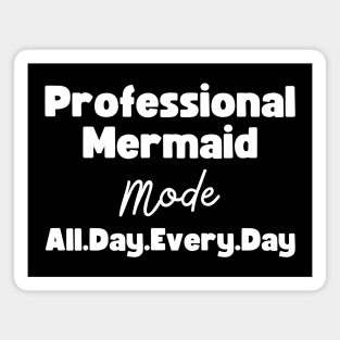 Professional Mermaid Magnet